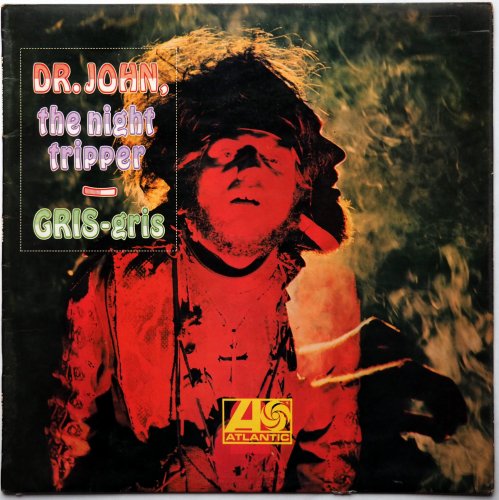 Dr. John, The Night Tripper / Gris-Gris (UK Matrix-1)β
