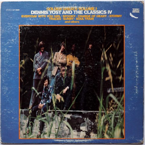 Dennis Yost & The Classic IV / Golden Greats Volume 1β