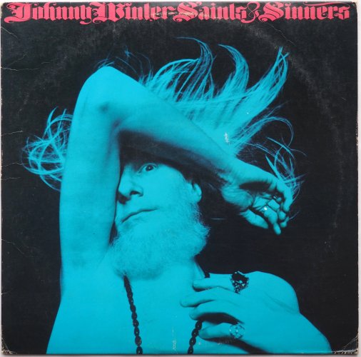 Johnny Winter / Saints & Sinnersβ