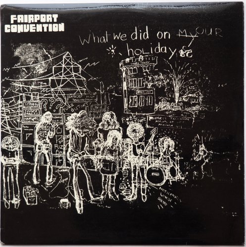 Fairport Convention / What We Did On Our Holidays (UK Pink Rim Issue)β