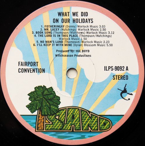 Fairport Convention / What We Did On Our Holidays (UK Pink Rim Issue)β