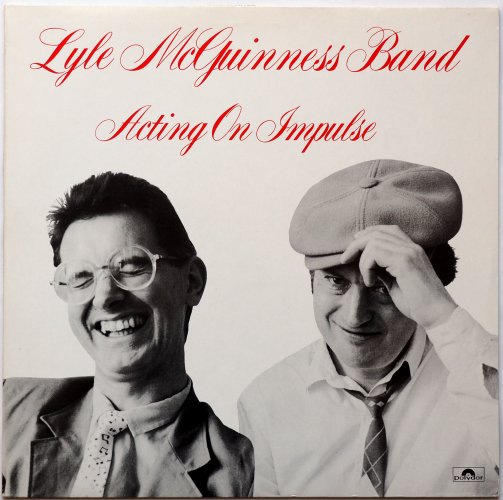 Lyle McGuinness Band / Acting On Impulseβ