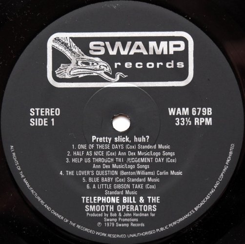 Telephone Bill & The Smooth Operators / ...Pretty Slick,Huh?β