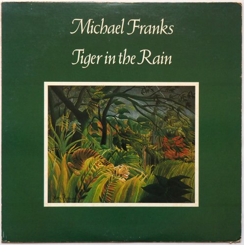 Michael Franks / Tiger In The Rain β