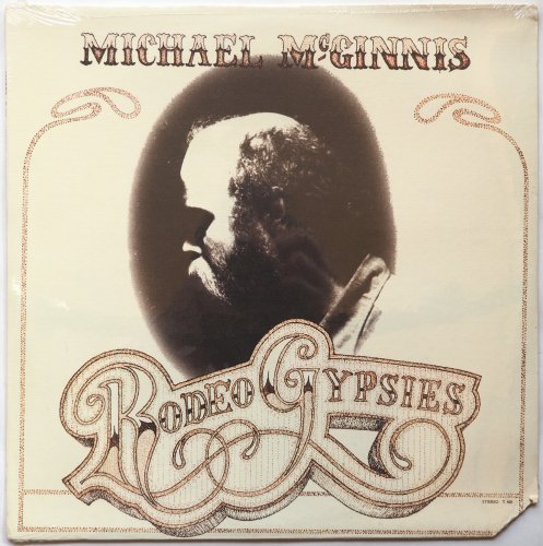 Michael McGinnis / Rodeo Gypsies (Sealed!)β