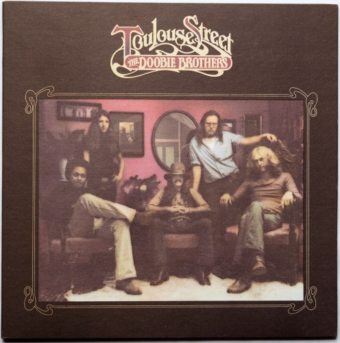 Doobie Brothers / Toulouse Streetβ
