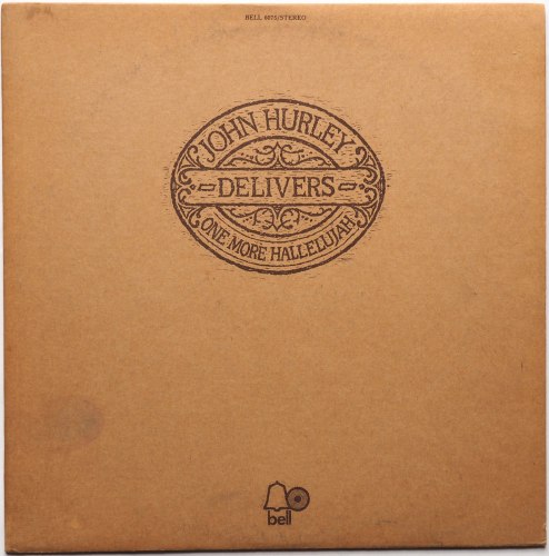 John Hurley / Delivers One More Hallelujahβ