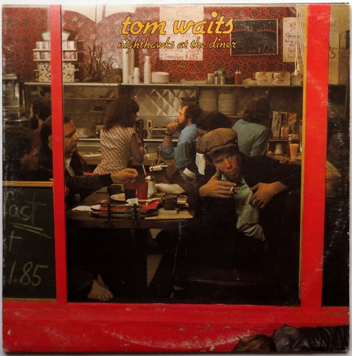 Tom Waits / Nighthawks At The Diner (US Early Issue)β