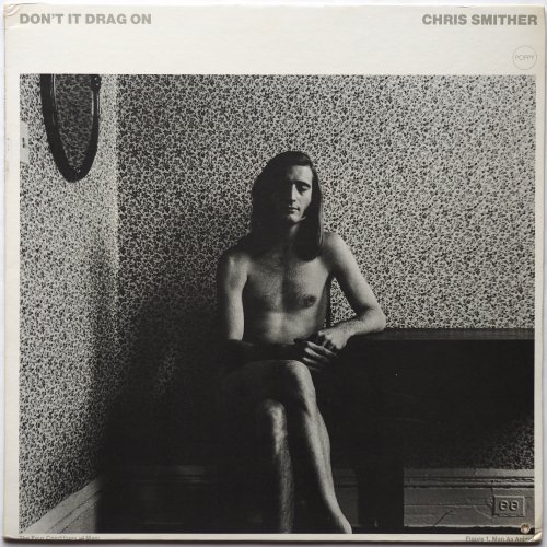 Chris Smither / Don't It Drag Onβ
