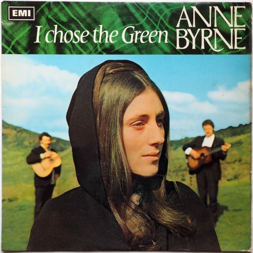 Anne Byrne With Paddy Roche And Mick Crotty / I Choose The Green (Matrix-1)β