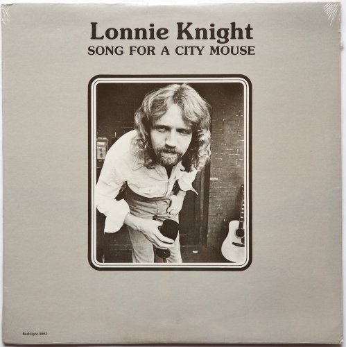 Lonnie Knight / Song For City Mouse (Sealed!!)β
