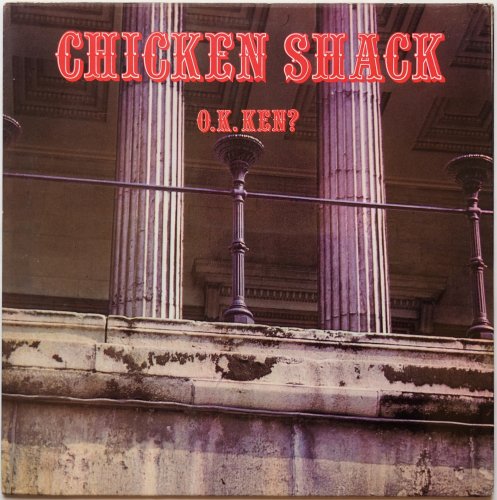 Chicken Shack / O.K. Ken? (UK Matrix-1)β
