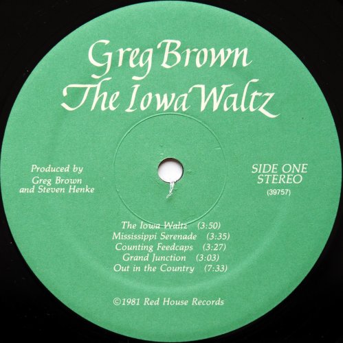 Greg Brown / The Iowa Waltz (Green Label)β