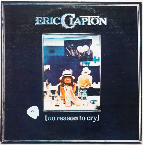 Eric Clapton / No Reason To Cryβ
