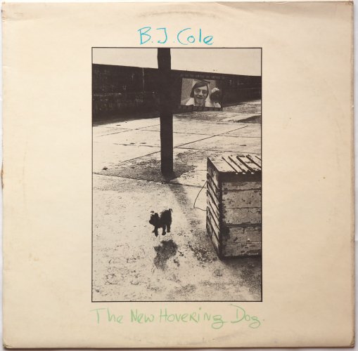 B.J. Cole / The New Hovering Dogβ