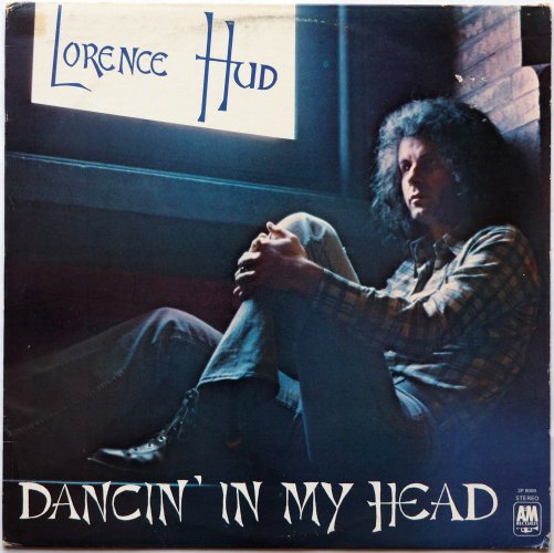 Lorence Hud / Dancin' In My Headβ