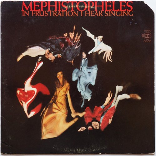 Mephistopheles / In Frustration I Hear Singing (2 Tone Labal Early Issue)β