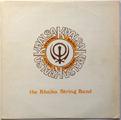 Khalsa String Band / The Khalsa String Bandβ
