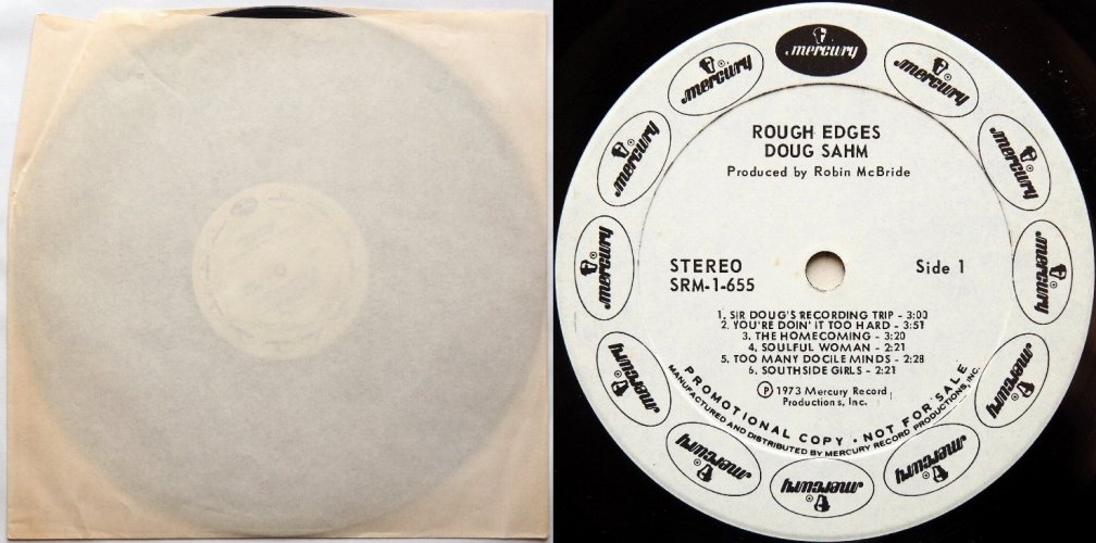 Doug Sahm With The Sir Douglas Quintet / Rough Edges (Rare White Label Promo)β