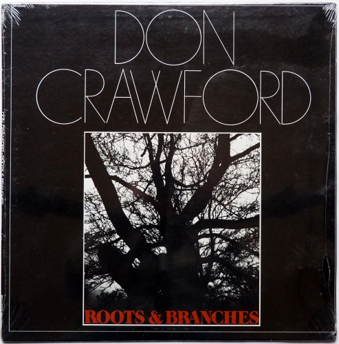 Don Crawford / Roots & Branches (Sealed!!)β