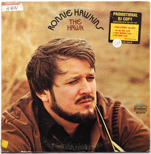 Ronnie Hawkins / The Hawk (White Label Promo)β
