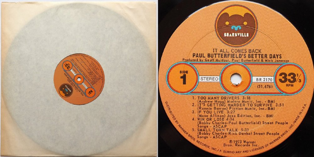 Paul Butterfield's Better Days / It All Comes Backβ