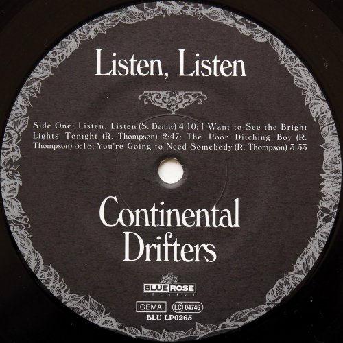 Continental Drifters / Listen Listen (10