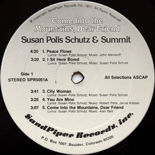 Susan Polis Schutz & Summit / Come Into The Mountains, Dear Friend (In Shrink)β