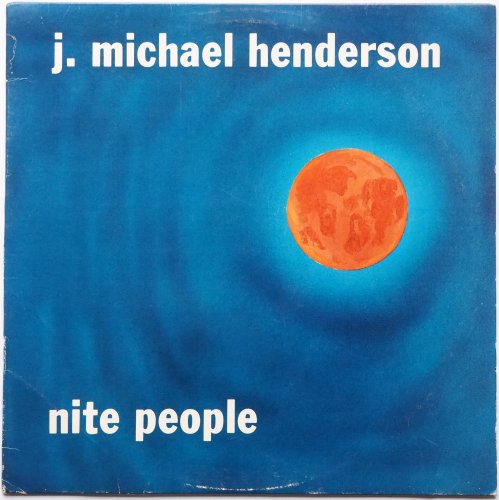 J. Michael Henderson / Nite Peopleの画像