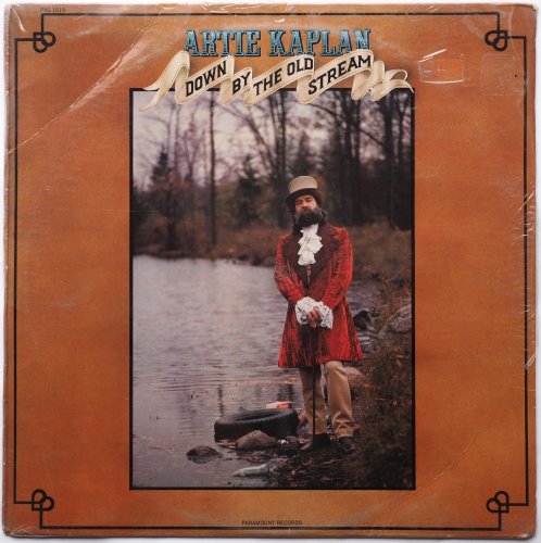 Artie Kaplan / Down By The Old Stream (Sealed)β