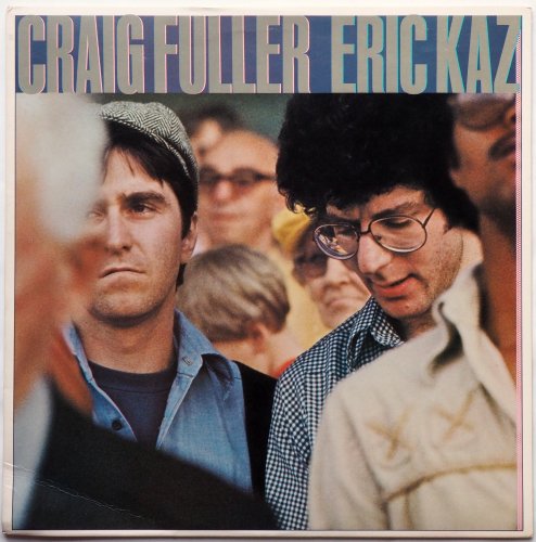 Craig Fuller Eric Kaz / Craig Fuller Eric Kaz (White Label Promo w/Press Sheet, Bog Photo!!)β