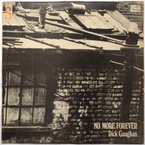 Dick Gaughan / No More Forever (Trailer Red Label Early Issue)β
