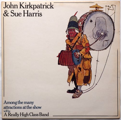 John Kirkpatrick & Sue Harris / Among The Many Attractions at the ShowĤβ