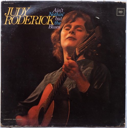 Judy Roderick / Ain't Nothin' But The Blues (Mono)β
