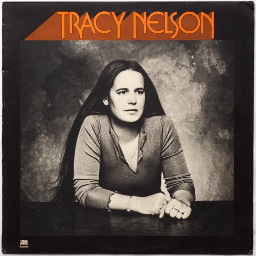Tracy Nelson / Tracy Nelson (UK Matrix-1)β