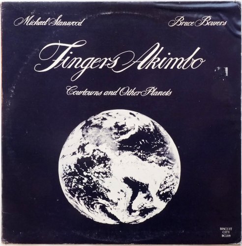 Michael Stanwood - Bruce Bowers / Fingers Akimbo - Cowtownes And Other Planetsβ