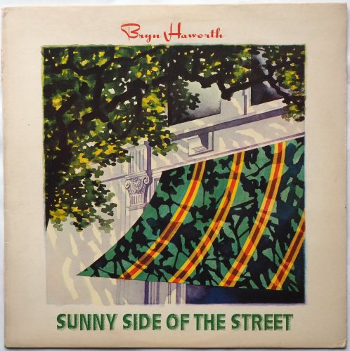 Bryn Haworth / Sunny Side Of The Street (UK 2nd Issue)の画像