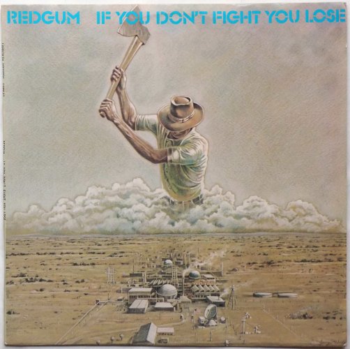 Redgum / If You Don't Fight You Loseβ