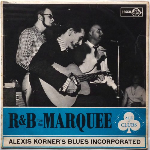 Alexis Korner's Blues Incorporated / R & B From The Marquee (UK Mono)β