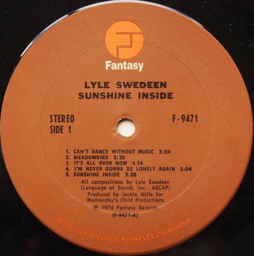Lyle Swedeen / Sunshine Insideβ