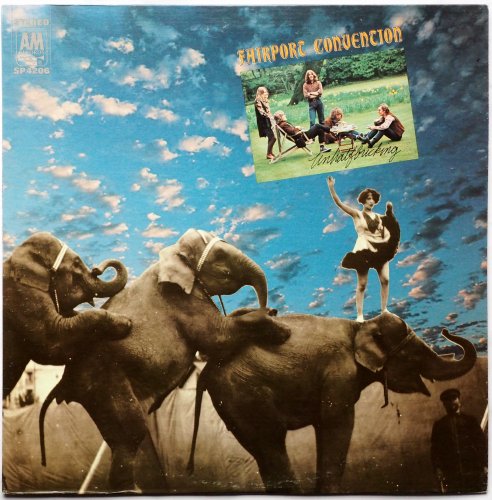 Fairport Convention / Unhalfbricking (US Early Issue)β