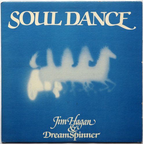 Jim Hagan & The Dream Spinner Band /  Soul Danceβ