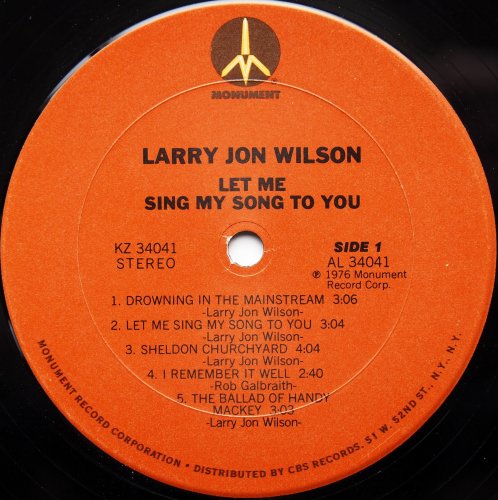 Larry Jon Wilson / Let Me Sing My Song To Youβ