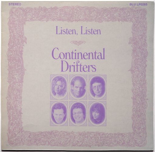 Continental Drifters / Listen Listen (10