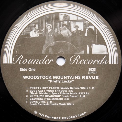 Woodstock Mountains Revue (Mud Acres) / Pretty Lucky (In Shrink)β