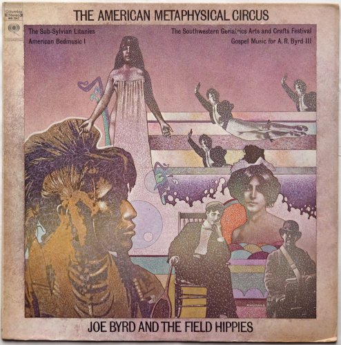 Joe Byrd And The Field Hippies / The American Metaphysical Circus (US Original)β