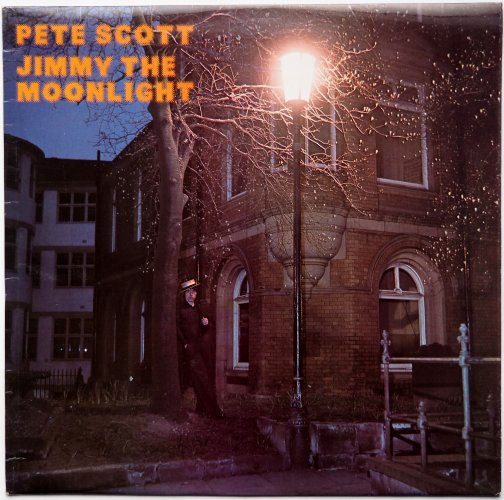 Pete Scott / Jimmy The Moonlightβ