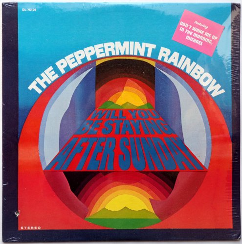 Peppermint Rainbow, The / Will You Be Staying After Sunday (Seald!!)β