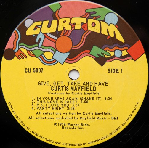 Curtis Mayfield / Give, Get, Take And Haveβ