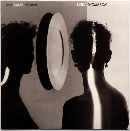 Linda Thompson / One Clear Moment β